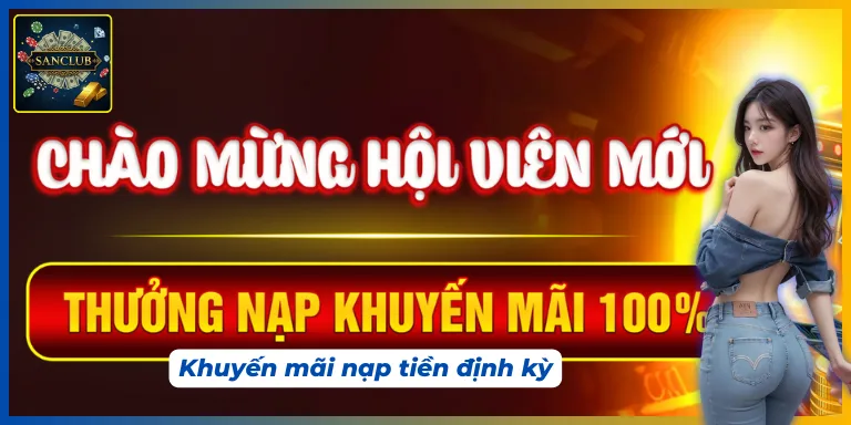 Khuyến mãi nạp tiền định kỳ