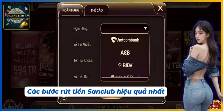 Hướng dẫn nạp rút tiền Sanclub chi tiết cho người mới